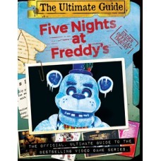 FIVE NIGHTS AT FREDDY S ULTIMATE GUIDE