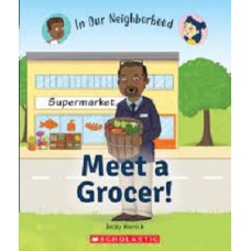 MEET A GROCER