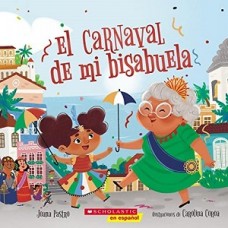 EL CARNAVAL DE MI BISABUELA