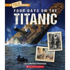 FOUR DAYS ON THE TITANIC