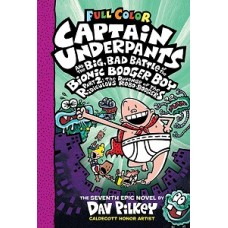 CAPTAIN UNDERPANTS AND THE BIG BAD 7