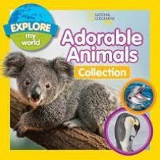 EXPLORE MY WORLD ADORABLE ANIMALS COLLEC