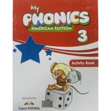 MY PHONICS 3 ACTIVITY BOOK AMERICAN EDIT