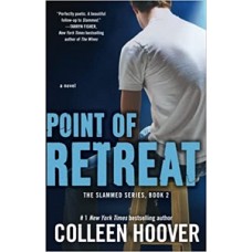 POINT OF RETREAT #2 FROM TRILOGY SLAMMED