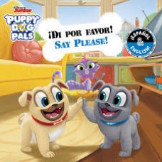 DI POR FAVOR SAY PLEASE DISNEY PUPPY DOG