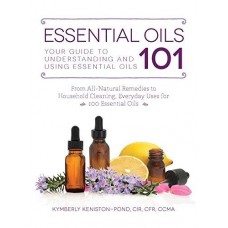 ESSENTIAL OILS 101