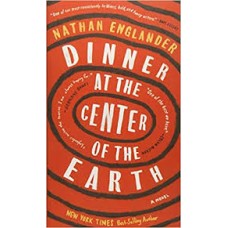 DINNER AT THE CENTER OF EARTH