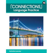 CONNECTIONS LANGUAGE PRACTICE WB GR 10