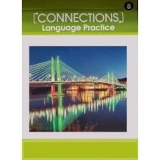 CONNECTIONS LANGUAGE PRACTICE WB GR 8