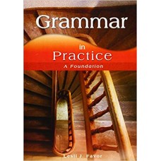 GRAMMAR IN PRACTICE A FOUNDATION