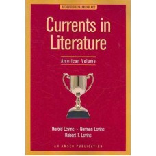 CURRENTS IN LITERATURE AMERICAN VOLUME