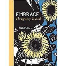 EMBRACE A PREGNANCY JOURNAL