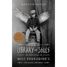 LIBRARY OF SOULS 3 MISS PEREGRINES PECUL