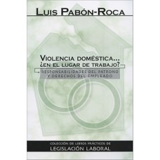 VIOLENCIA DOMESTICA EN EL LUGAR DE TRA