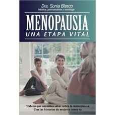 MENOPAUSIA UNA ETAPA VITAL