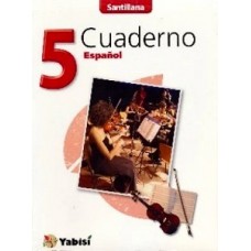 ESPAÑOL 5 CUADERNO YABISI