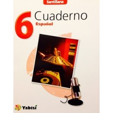 ESPAÑOL 6 CUADERNO YABISI