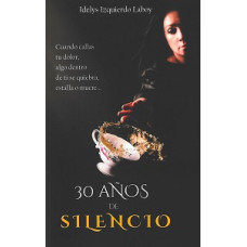 30 AÑOS DE SILENCIO