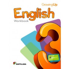 ENGLISH 3 WORKBOOK GROWING UP