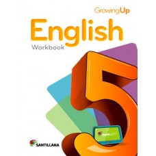 ENGLISH 5 WORKBOOK GROWING UP