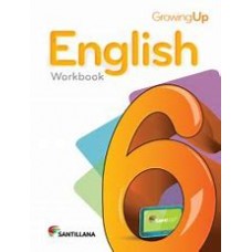 ENGLISH 6 WORKBOOK GROWING UP