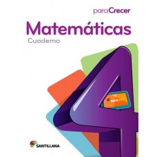 MATEMATICAS 4 CUADERNO PARA CRECER