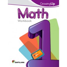 MATH 1 WORKBOOK GROWING UP