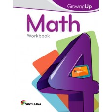 MATH 4 WORKBOOK GROWING UP