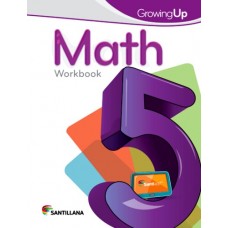 MATH 5 WORKBOOK GROWING UP