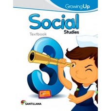 SOCIAL STUDIES 3 GROWING UP TEXTBOOK