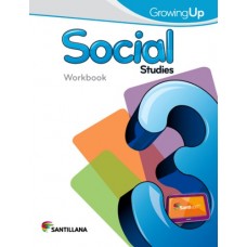 SOCIAL STUDIES 3 WORKBOOK GROWING UP