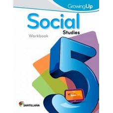 SOCIAL STUDIES 5 WORKBOOK GROWING UP