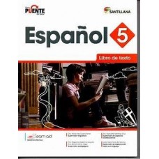 ESPAÑOL 5 TEXTO SERIE PUENTE