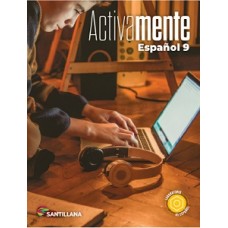 ESPAÑOL ACTIVAMENTE 9 TEXTO