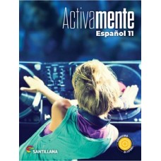 ESPAÑOL ACTIVAMENTE 11 TEXTO