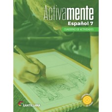 ESPAÑOL ACTIVAMENTE 7 CUADERNO