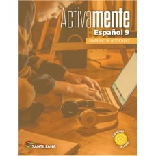 ESPAÑOL ACTIVAMENTE 9 CUADERNO