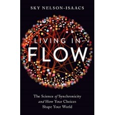 LIVING IN FLOW