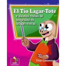 LA ESCUELA DEL TIO LAGAR TOTE