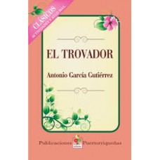 EL TROVADOR