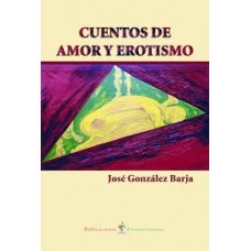 CUENTOS DE AMOR Y EROTISMO