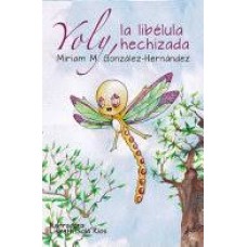 YOLY LA LIBELULA HECHIZADA