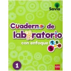 SAVIA CIENCIAS 1 CUADERNO DE LAB