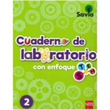 SAVIA CIENCIAS 2 CUADERNO DE LAB