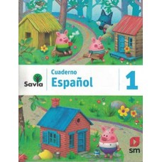 SAVIA ESPAÑOL 1 CUADERNO