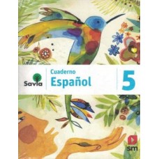 SAVIA ESPAÑOL 5 CUADERNO