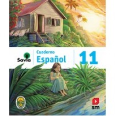 SAVIA ESPAÑOL 11 CUADERNO