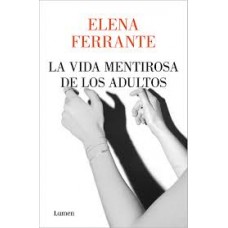 LA VIDA MENTIROSA DE LOS ADULTOS