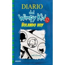 DIARIO DEL WIMPY KID 12 VOLANDO VOY