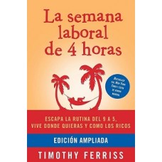 LA SEMANA LABORAL DE 4 HORAS